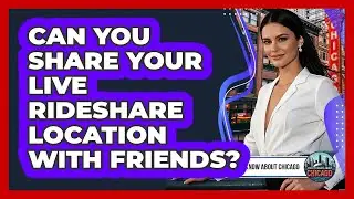 Can You Share Your Live Rideshare Location With Friends?