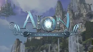 Aion (Classic Europe) - Начало пути