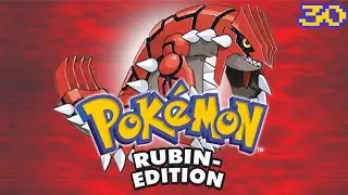 POK&Eacute;MON RUBIN (German/Deutsch) #30 - Das Schiffswrack