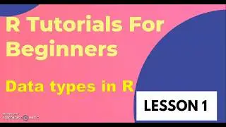Data Types in R | What are the data types in R|data frame in r|factor in r