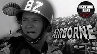 Airborne (1962) Full Length Movie in 720p HD | Military Classic Drama movie for free