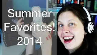 Summer Favorites // June + August by @KelsNotChels
