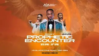 DAY 2 OF 3 DAY PROPHETIC ENCOUNTER WITH APOSTLE THOMAS BARRY ADJOKATSE