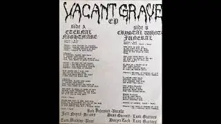 Vacant Grave - Eternal Nightmare  (1987)