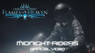 Cristiano Filippini's FLAMES OF HEAVEN - Midnight Riders (Official Video)