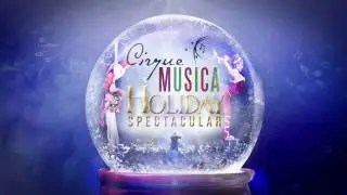 Cirque Musica Holiday Spectacular - XFINITY Arena at Everett