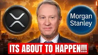 Morgan Stanley Just Made A CRAZY Statement! (BUCKLE UP XRP HOLDERS!)