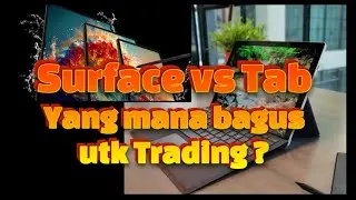 Surface & Tab - nk beli yang mana utk trade Tastyworks #surface #tab
