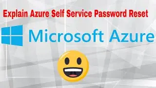 Azure SSPR: The Ultimate Guide to Password Reset in the Cloud