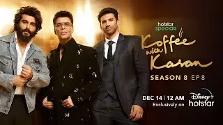 Arjun Kapoor & Aditya Roy Kapur | Hotstar Specials Koffee With Karan full episode Season 8 Episode 8