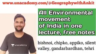 Environmental movements in India|| bishnoi, chipko, appiko, narmada bachao, tehri movements