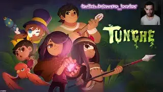 TUNCHE | PC Gameplay (Espa&ntilde;ol ARG)