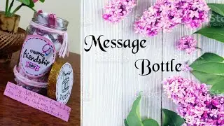 Message Bottle | Handmade Gift | 365 Days Message Jar | Friendship Day Gifts |  DIY Message Bottle
