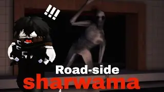 part time sharwama di road side