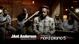 Introducing JAnt Anderson Sound Bank for Nord Piano 5
