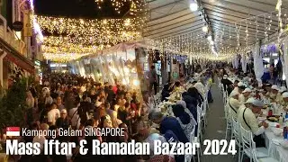 Mass Iftar Ceremony at Kampong Gelam Ramadan Bazaar 2024! Singapore 🇸🇬 - Virtual Walking Tour [4K]