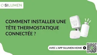 Comment installer une tête thermostatique connectée ? 👨‍🔧