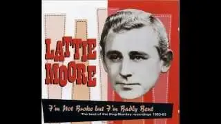 Lattie Moore - They're Not Worth The Paper They're Written On