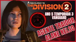 THE DIVISION 2 ANO 5 TEMPORADA 3 VANGUARD  ALANI KELSO