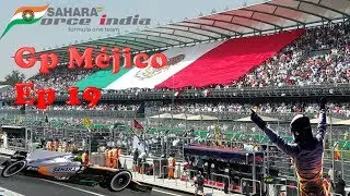 Gp M&eacute;jico Modo Trayectoria Ep 19