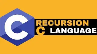 C Programming Language ( Series )  |  Lecture 22  |  Recursion in C Language