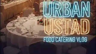 Mehmaan-E-Khas Or Humari Special Service✨Bahrain or Arab se Aaye Mehmaan | The Urban Ustad Vlog #2