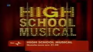 High School Musical - Promo Raidue [2006]