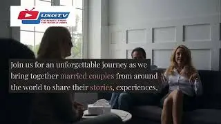 The Number One Matchmaker TV Show On USGTV CHANNEL 