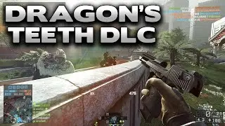 Battlefield 4 Dragon's Teeth Infantry Gameplay