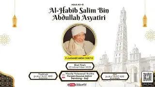 🔴LIVE II PEMBACAAN MAULID HAUL HABIB SALIM ASY-SYATIRI II BERTEMPATAN DI PONPES NUURUZ ZAHRO'