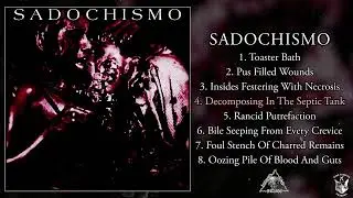 Sadochismo - Demo + bonus FULL ALBUM (2025 - Groovy Goregrind)