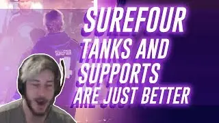 Surefour Tanks & Supports Are Just BETTER | Surefour Highlights #82