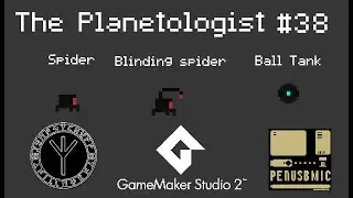 The Planetologist Devlog #38: Enemys - Spider - Blinding Spider - Ball Tank | GameMaker & Pixel Art