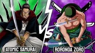Vs Battle | Atomic Samurai VS. Roronoa Zoro | OPM Vs. One Piece LIVE! | With LAVA_305