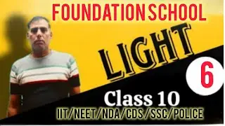 CLASS 10 #LIGHT......6