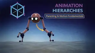 Animation Hierarchies in Maya – Parenting & Motion Fundamentals