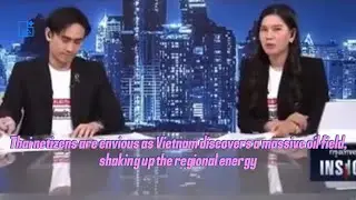 Thai netizens are envious as Vietnam discovers a massive oil field,shaking up the regional energy