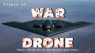 Chapter 10 WAR DRONE versi android  #WarDrone#WarDroneGame#DroneWar#DroneCombat#ModernWarfareGame