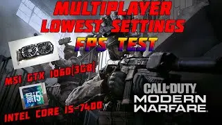 CALL OF DUTY MODERN WARFARE | GROUND WAR | FrameRate Test | LOWEST SETTINGS | 1080p