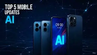 Top 5 Mobile Updates in 2025 AI, Camera, Performance & Foldables | TempWire News