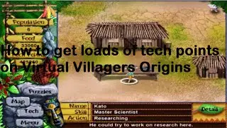 How to get loads of tech points: virtual villagers