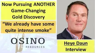Osino Resources Now Pursuing ANOTHER Game-Changing Gold Discovery with CEO Heye Daun