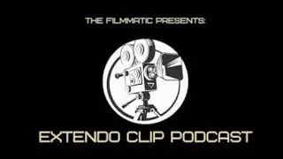 Extendo Clip Podcast #17: Scared Of Love