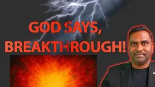 God Says, Today is your Breakthrough from the Courts of Heaven!!
