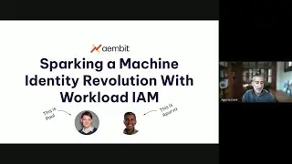 Webinar Demo: Sparking a Machine Identity Revolution With Workload IAM