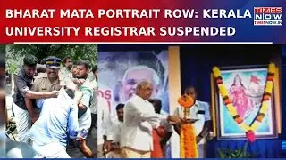 Bharat Mata Portrait Row: Ecosystem Cries 'Intolerance' After Kerala Varsity Registrar's Suspension