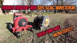 [TWO MONSTER BLOWERS - FERRIS FB3000 VS. SCAG WINDSTORM]