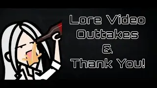 PGR: Lore Video Outtakes and A Quick Thank You!