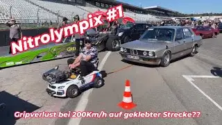 Gripverlust bei 200 Km/h auf geklebeter Strecke?? | Nitrolympix #1