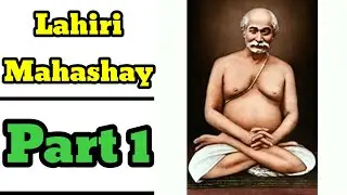Puran Purush Shri Shyamacharan Lahiri (Part - 1)